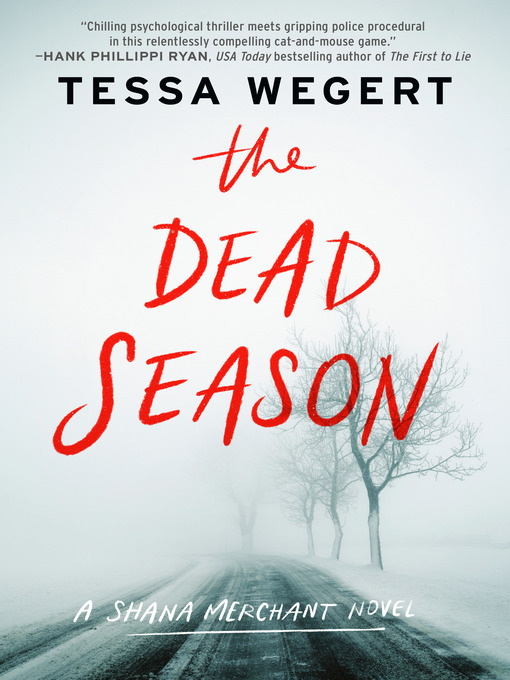 Title details for The Dead Season by Tessa Wegert - Wait list